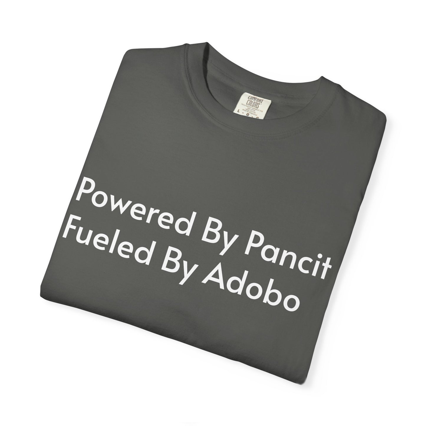 Powered By Pancit Fueled By Adobo Unisex T-Shirt – Comfort Food Love Tee