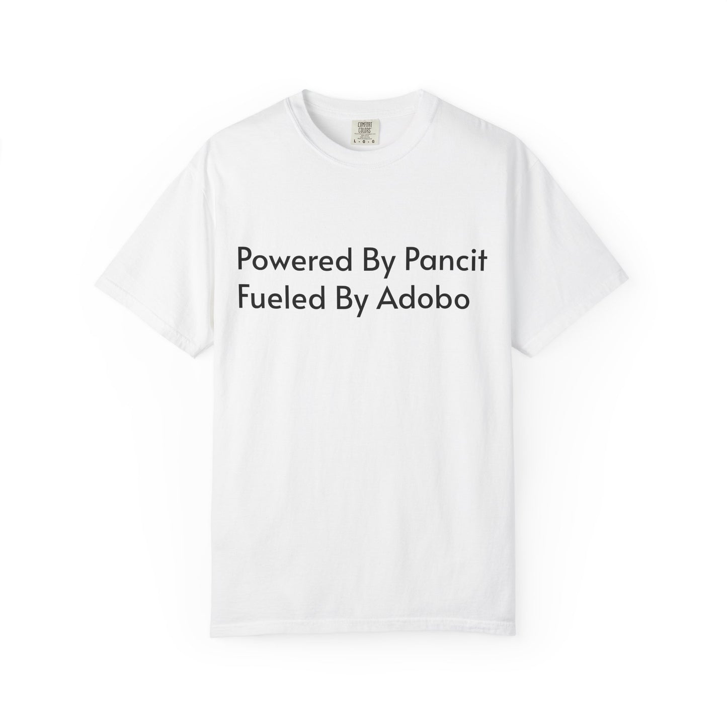 Powered By Pancit Fueled By Adobo Unisex T-Shirt – Comfort Food Love Tee