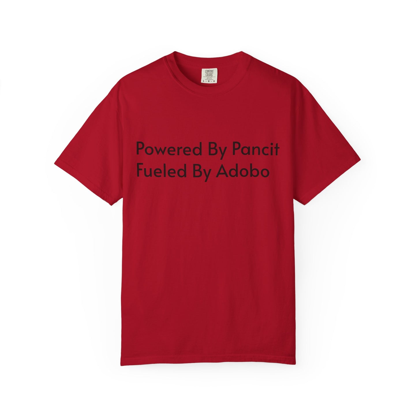 Powered By Pancit Fueled By Adobo Unisex T-Shirt – Comfort Food Love Tee