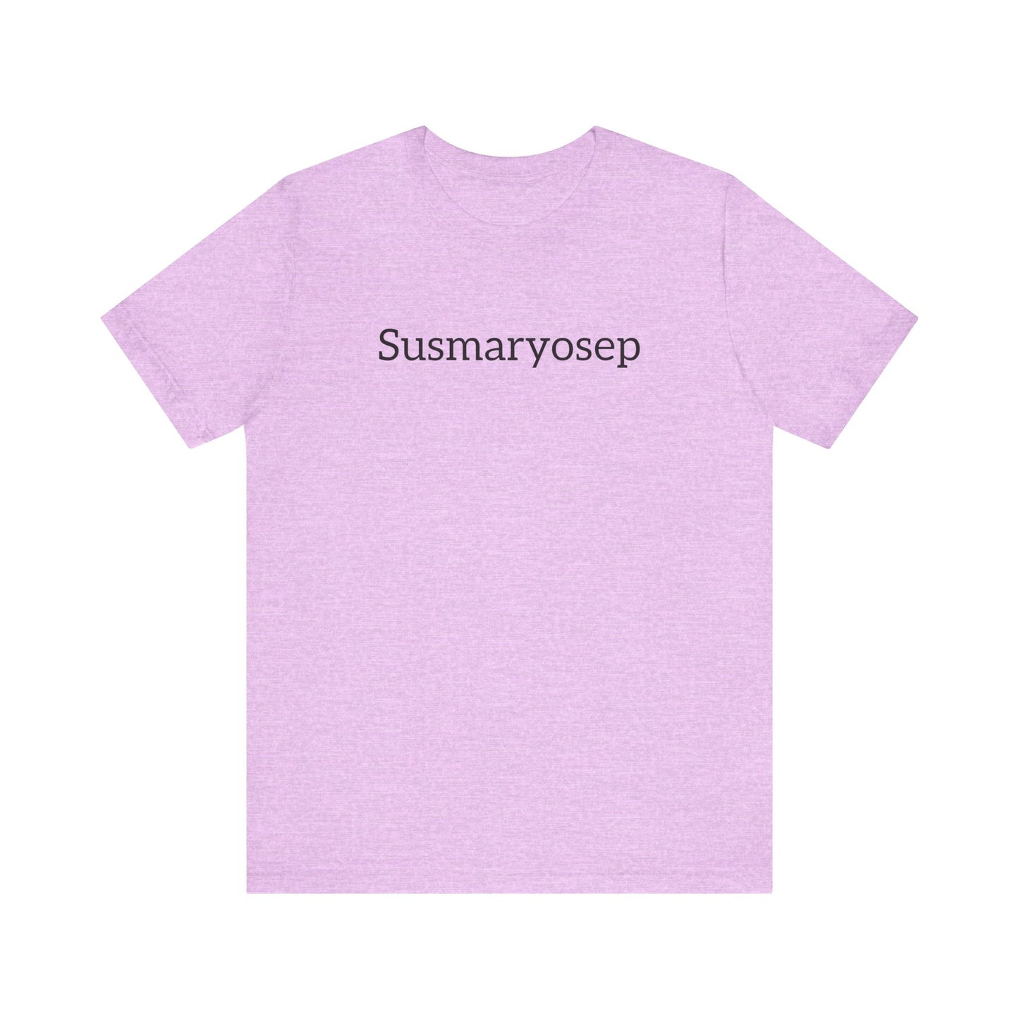 “Susmaryosep” Unisex Jersey Short Sleeve Tee