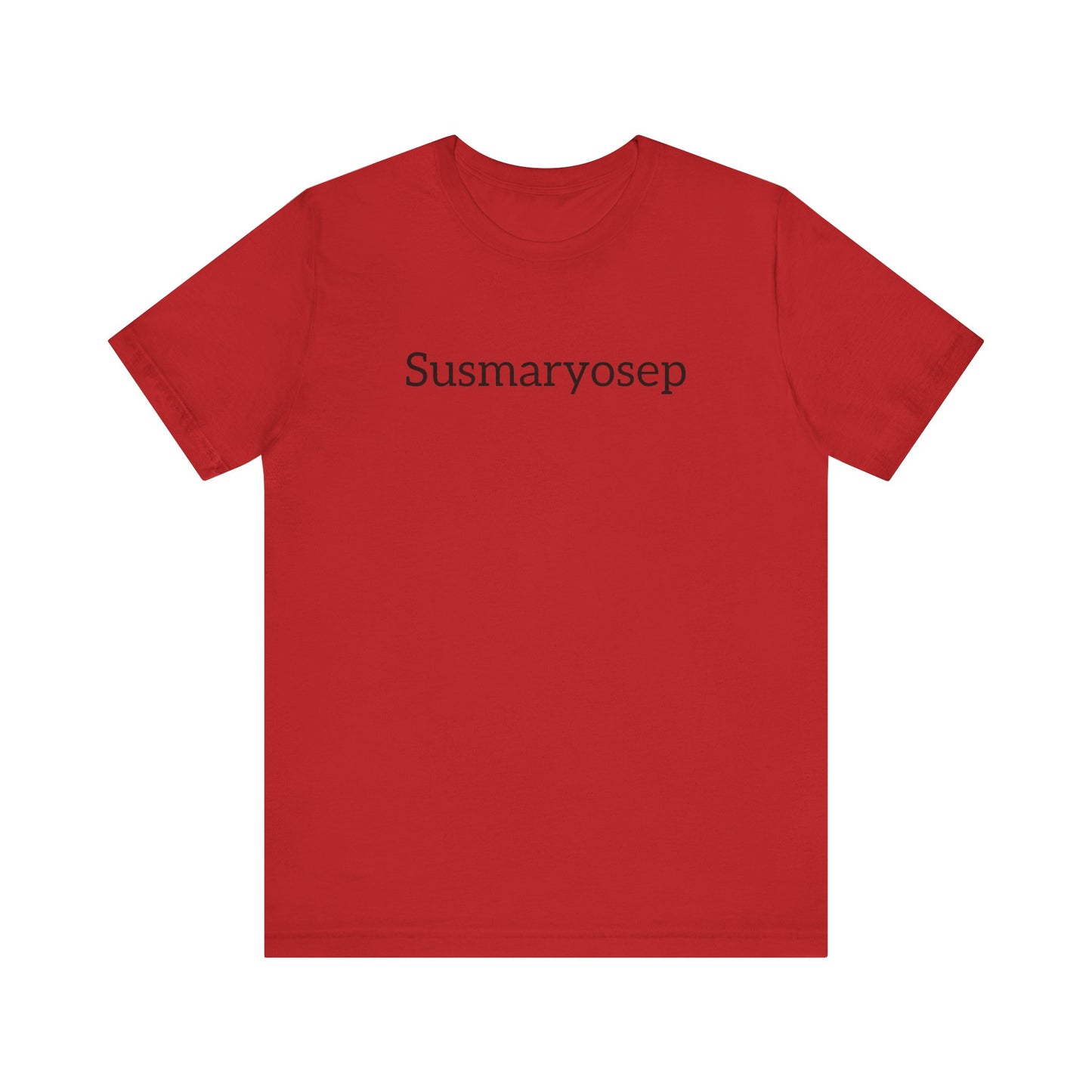 “Susmaryosep” Unisex Jersey Short Sleeve Tee