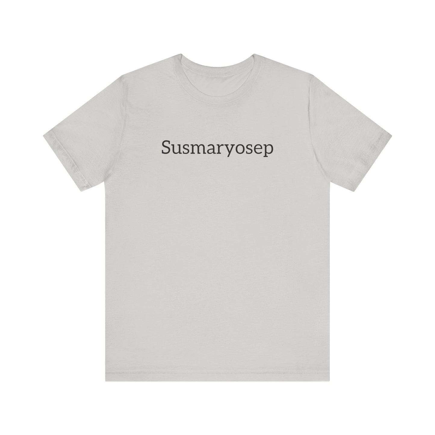 “Susmaryosep” Unisex Jersey Short Sleeve Tee