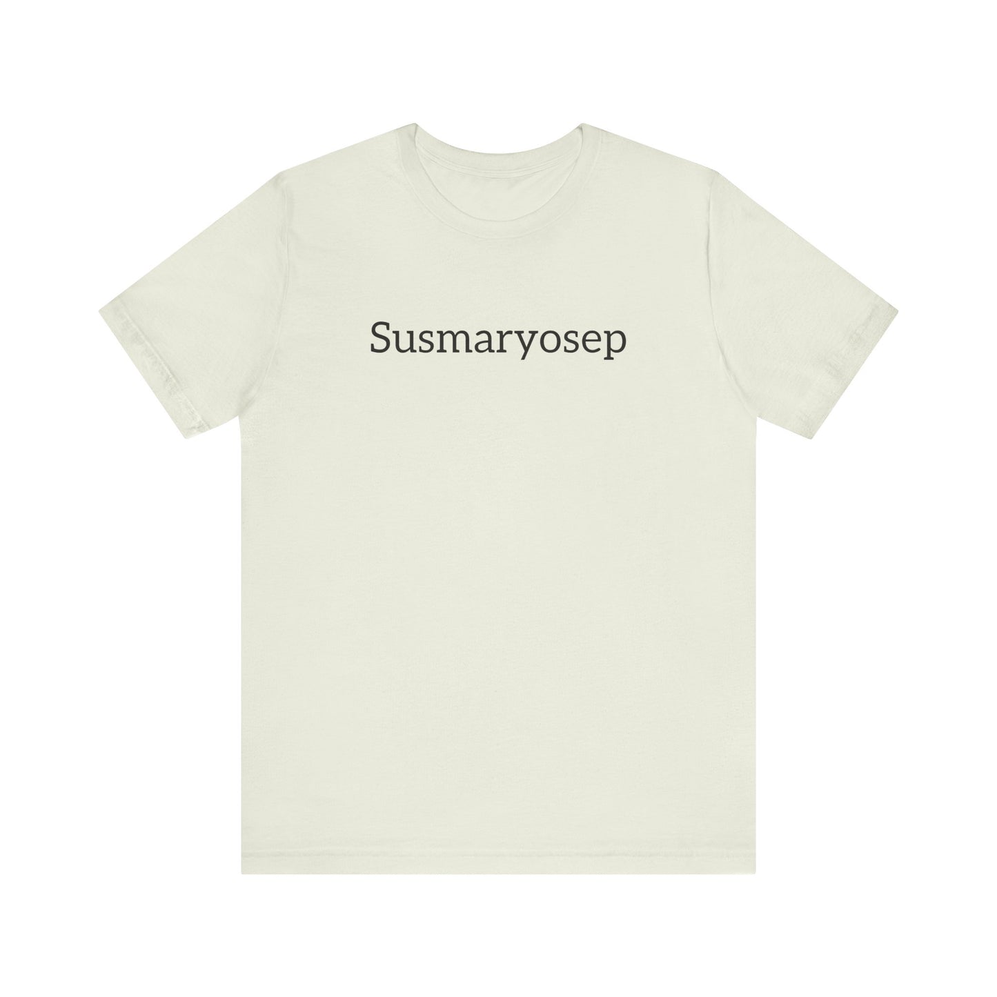 “Susmaryosep” Unisex Jersey Short Sleeve Tee