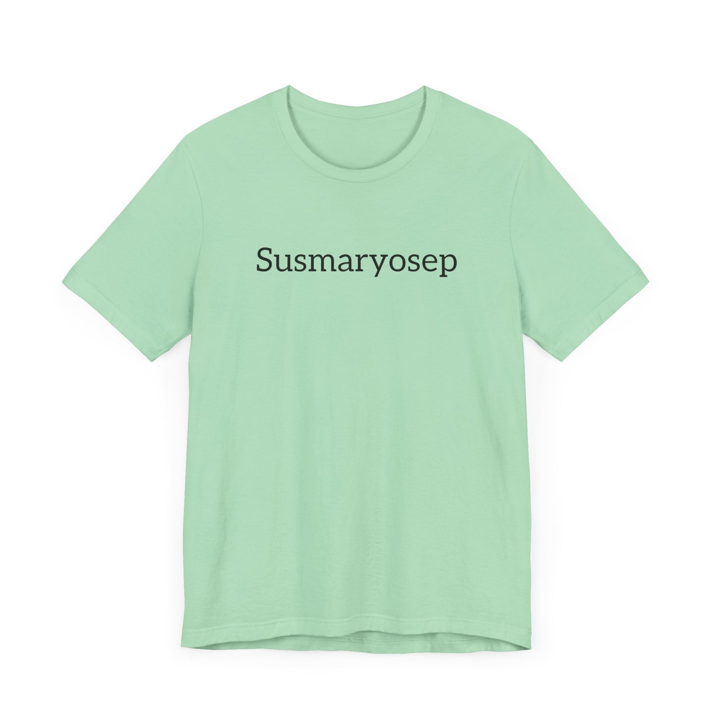 “Susmaryosep” Unisex Jersey Short Sleeve Tee