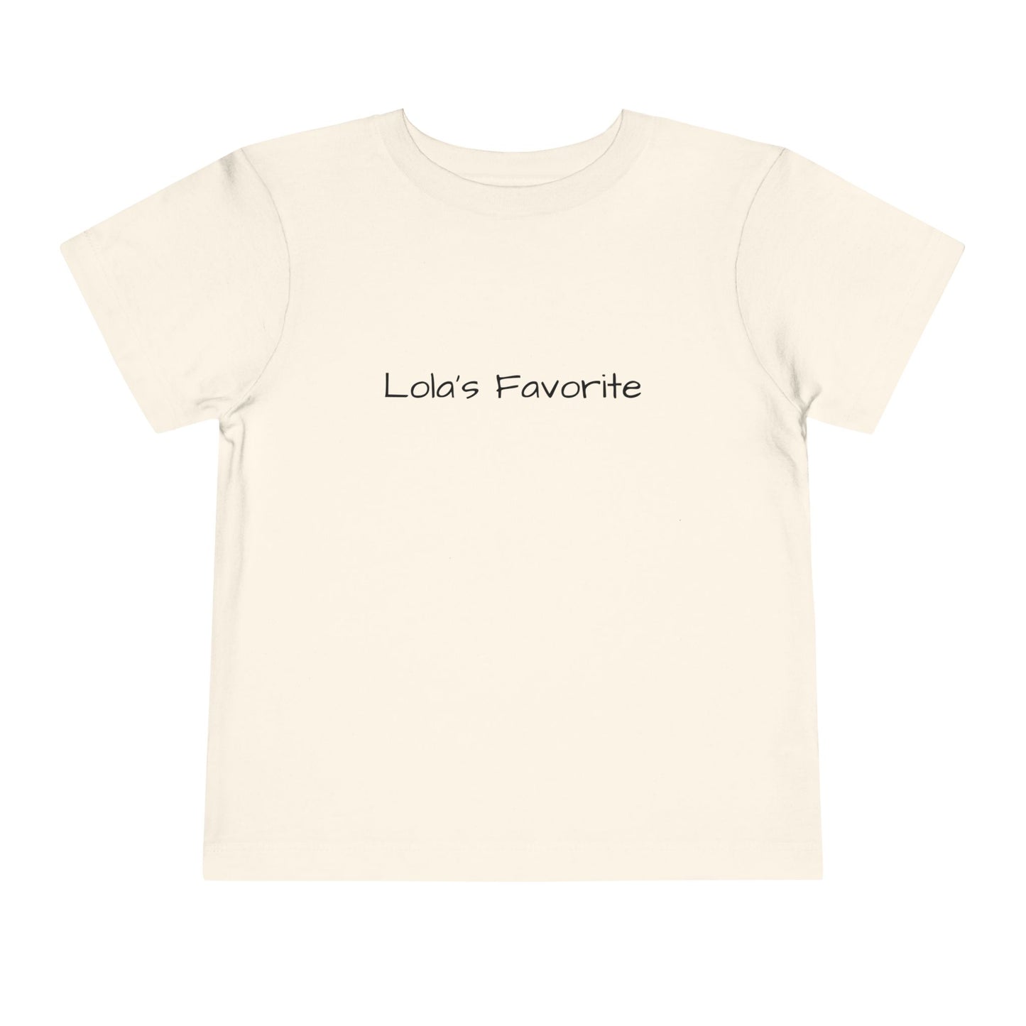 Toddler Short Sleeve Tee - "Lola's Favorite" - Cute Kids Gift, Birthday, Family Outing, Everyday Playwear, Fun T-Shirt