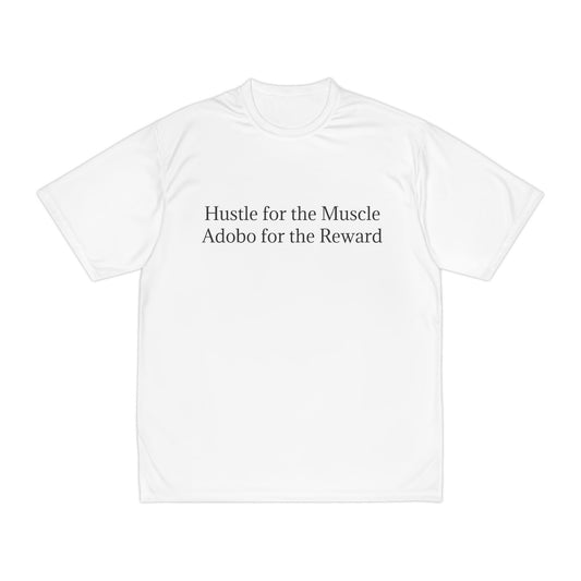 Men's Performance T-Shirt - "Hustle for the Muscle, Adobo for the Reward" Fitness Tee