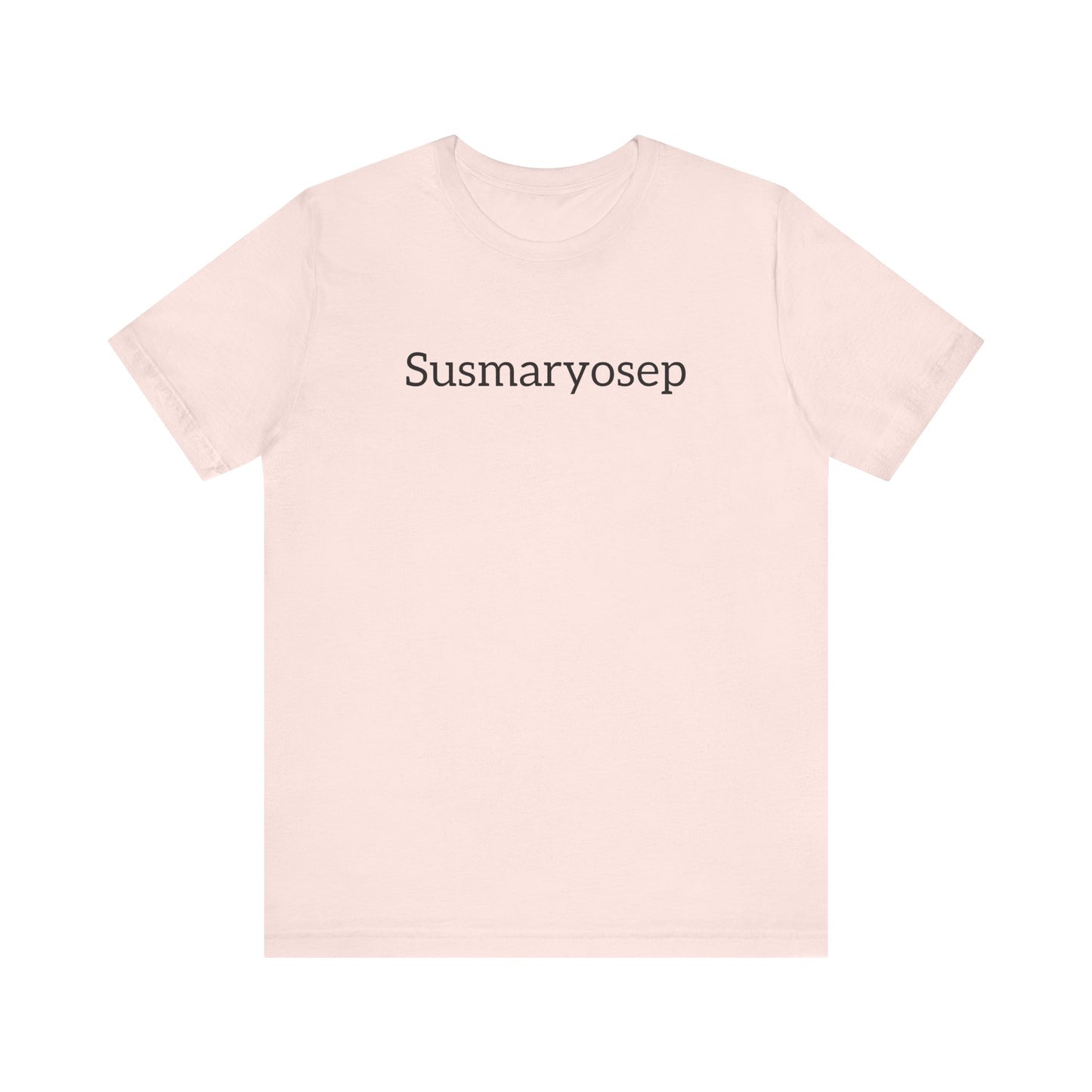 “Susmaryosep” Unisex Jersey Short Sleeve Tee