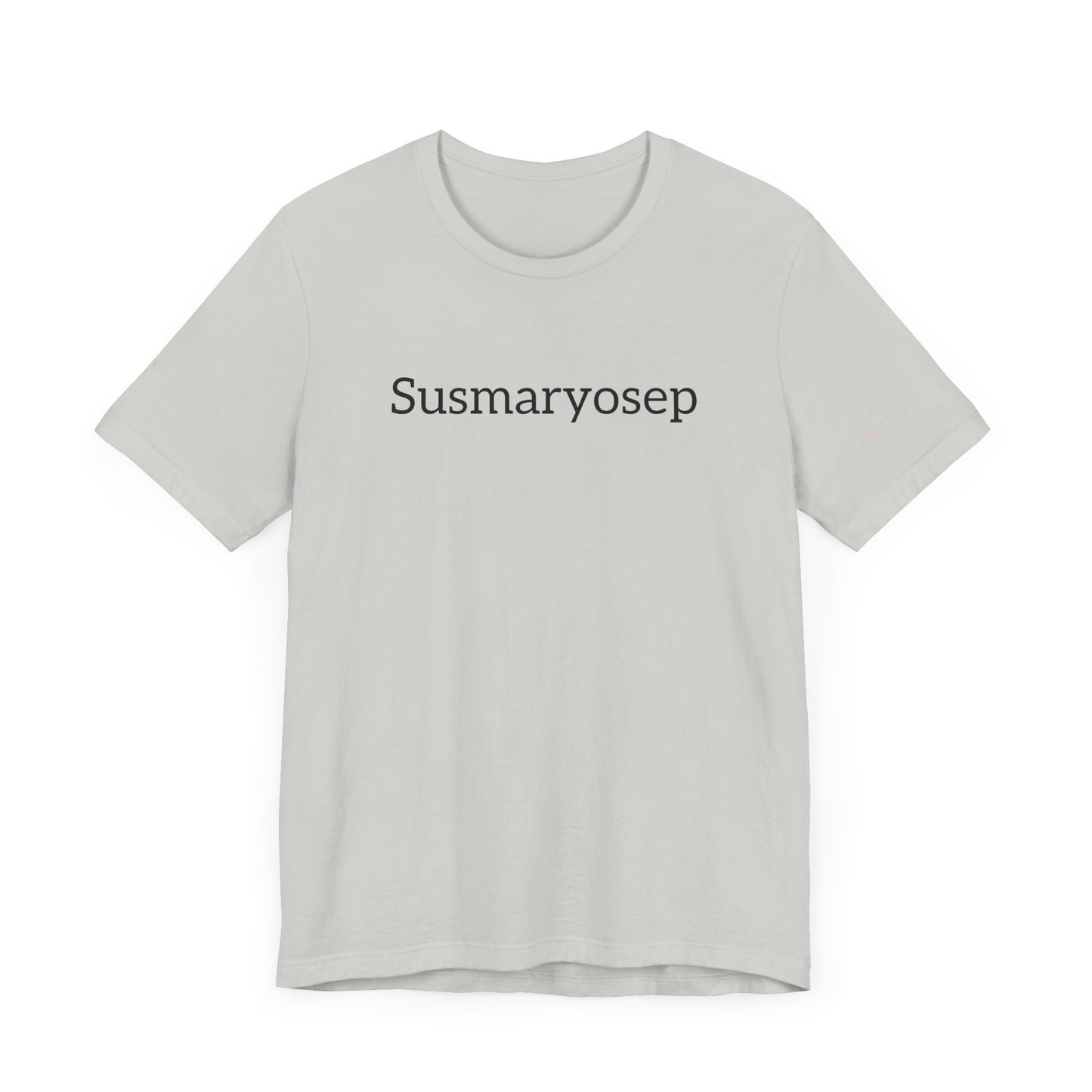 “Susmaryosep” Unisex Jersey Short Sleeve Tee