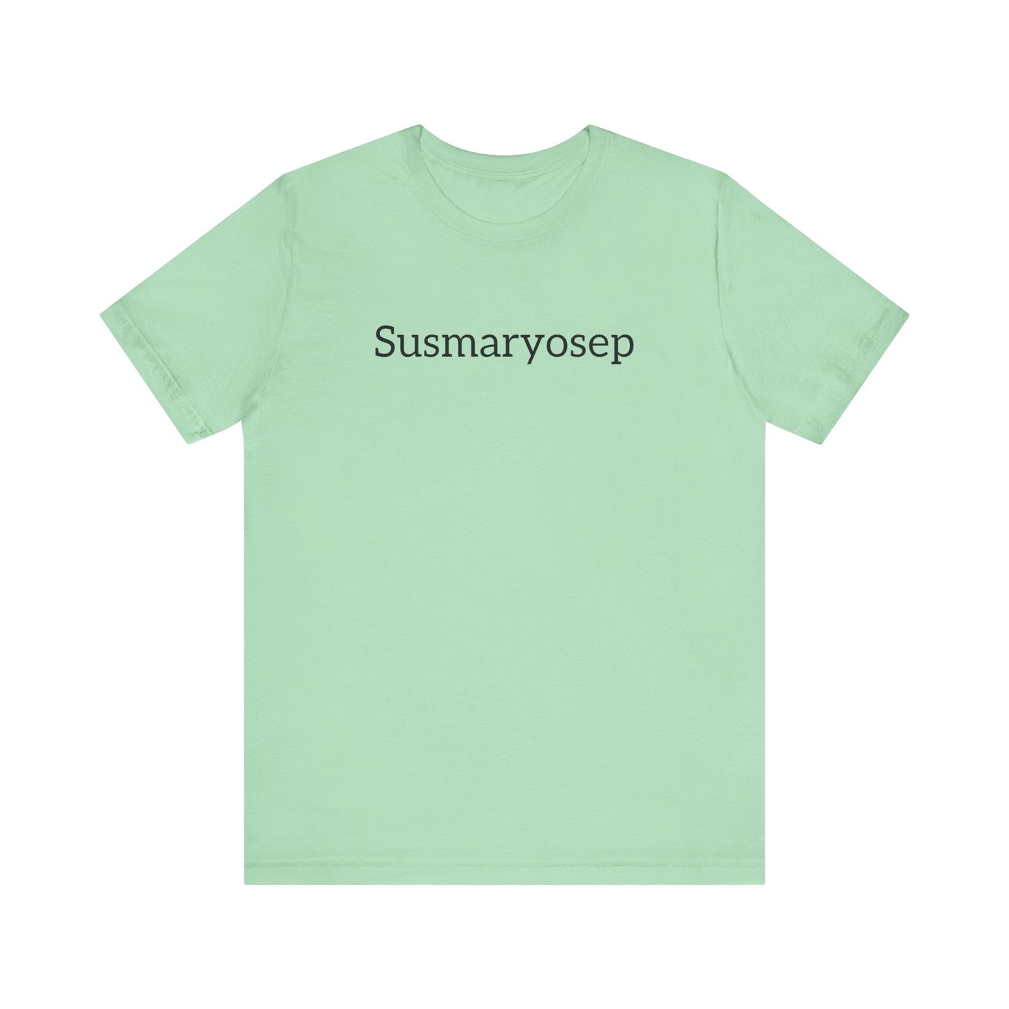 “Susmaryosep” Unisex Jersey Short Sleeve Tee