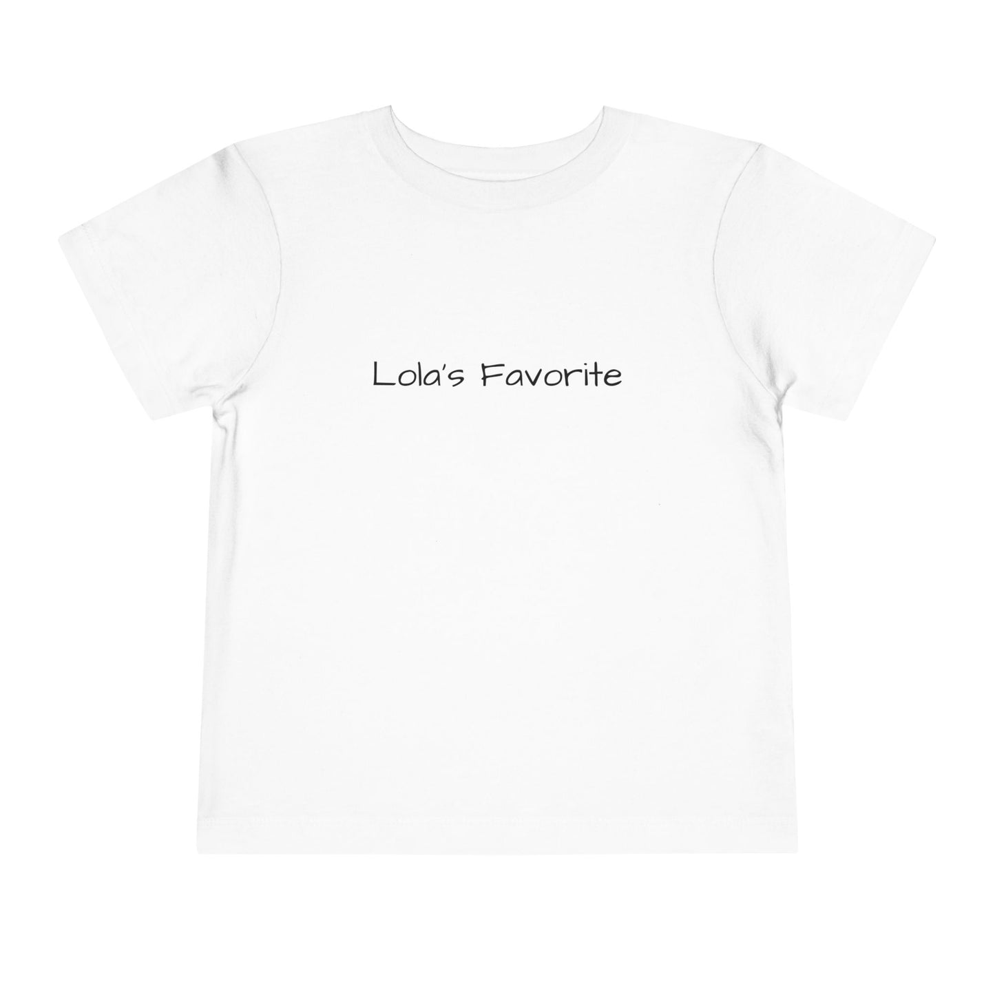 Toddler Short Sleeve Tee - "Lola's Favorite" - Cute Kids Gift, Birthday, Family Outing, Everyday Playwear, Fun T-Shirt